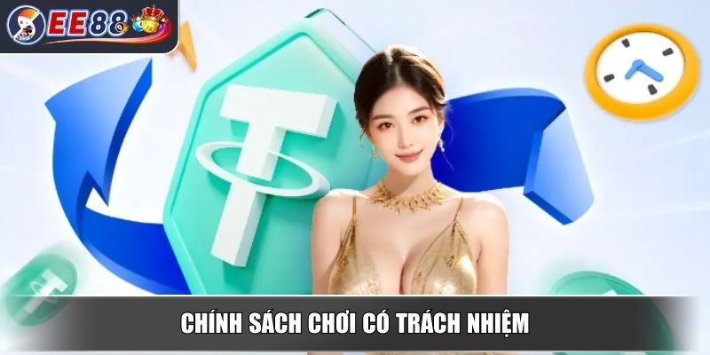 Chơi Có Trách Nhiệm – Chính Sách Quan Trọng Tại Nhà Cái EE88 2 Chính sách chơi có trách nhiệm