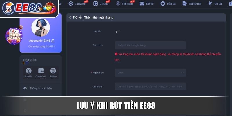 Rút Tiền EE88 – Hướng Dẫn Người Chơi Nhận Thưởng Nhanh Chóng 4 Lưu ý khi rút tiền EE88