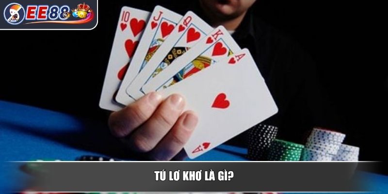 Tú Lơ Khơ Là Gì? Cách Chơi Tú Lơ Khơ Cơ Bản Và Hiệu Quả 2 Tú Lơ Khơ là gì?